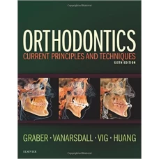 Orthodontics: Current Principles and Techniques, 6th Edition by Lee Graber (Colored book)